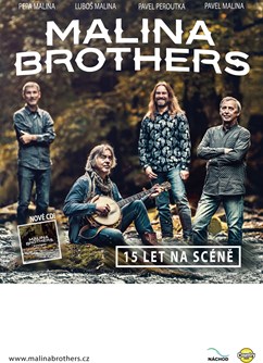 Malina Brothers 15 let na scéně - ventip.cz