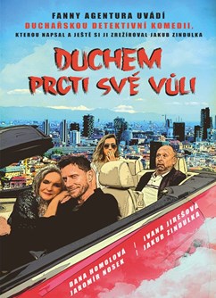 Duchem proti své vůli - ventip.cz