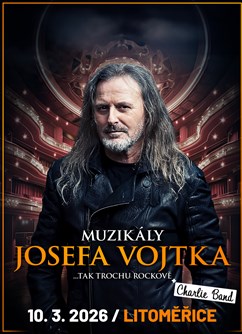 Muzikály Josefa Vojtka v Litoměřicích - ventip.cz