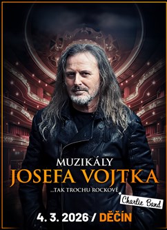 Muzikály Josefa Vojtka v Děčíně - ventip.cz