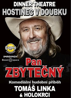 Pan Zbytečný - Komediálně hudební příběh - ventip.cz