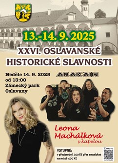 Arakain & Leona Machálková - Oslavanské historické slavnosti - ventip.cz