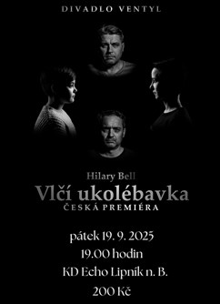 Divadlo: Vlčí ukolébavka - ventip.cz