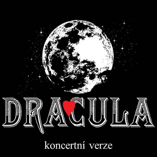 DRACULA - koncertní verze muzikálu - ventip.cz
