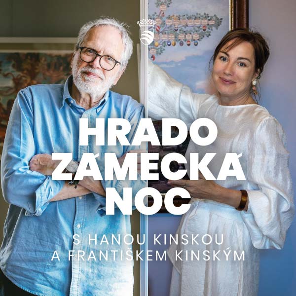 Hradozámecká noc s Hanou Kinskou a Františkem Kinským - ventip.cz