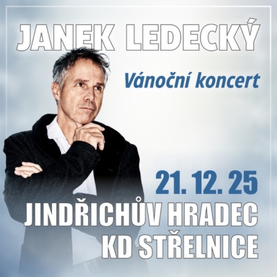 JANEK LEDECKÝ VÁNOČNÍ KONCERT - ventip.cz